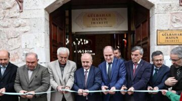 Gülbahar Hatun Tokat İmareti açıldı