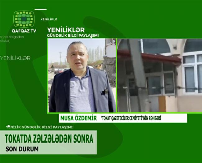 Tokat depremi Azeri QAFQAZ Tv’de