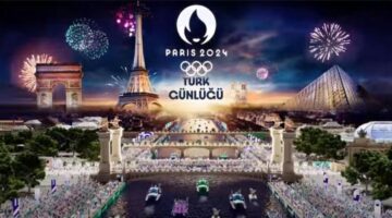 Paris 2024’te Türk Günlüğü | Altıncı gün geride kaldı