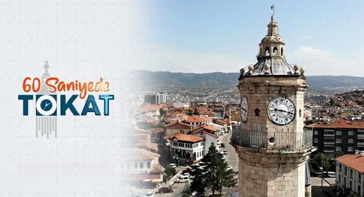 Tokat Belediyesi’nden “60 Saniyede Tokat” serisi devam ediyor