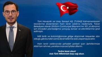 Tokat’ta, “29 Ekim Cumhuriyet Bayramı Etkinlikleri” iptal edildi
