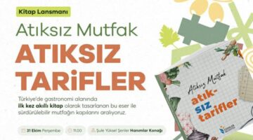 Türkiye’nin ilk akıllı kitabı ‘ATIKSIZ TARİFLER’ israfa dur diyecek