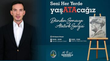 Tokat Belediyesi’nden “Seni Her Yerde Yaşatacağız”