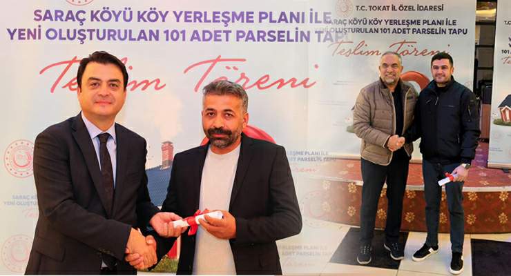 Zile’nin Saraç Köyü tapularına kavuştu