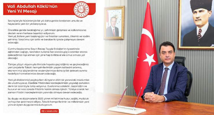 Tokat Valisi Köklü’nün, “Yeni Yıl” mesajı
