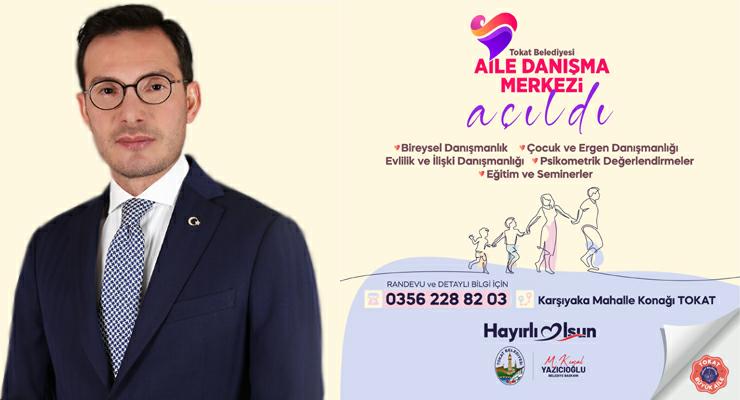 Tokat Belediyesi’nden örnek hizmet, “Aile Danışma Merkezi” açıldı