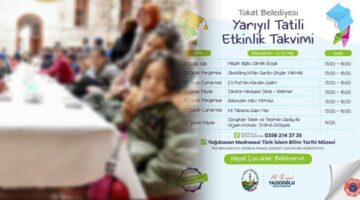 Tokat Belediyesi’nden, “Yarıyıl Tatili” için çocuklara “Etkinlik Takvimi”