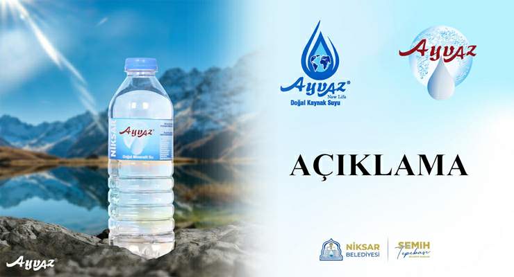Niksar Belediyesi’nden “Ayvaz Suyu” ile ilgili kamuya “AÇIKLAMA”