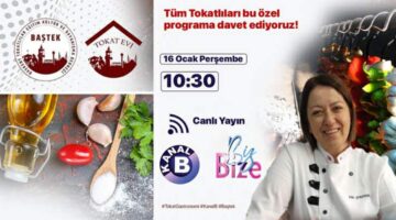 Tokat mutfağı Kanal B’de “Biz Bize” programında