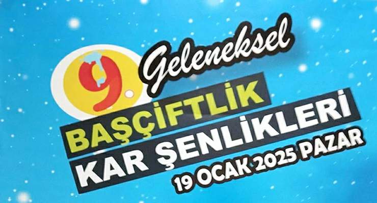 “9. Geleneksel Başçiftlik Kar Şenlikleri” 19 Ocak’ta başlıyor