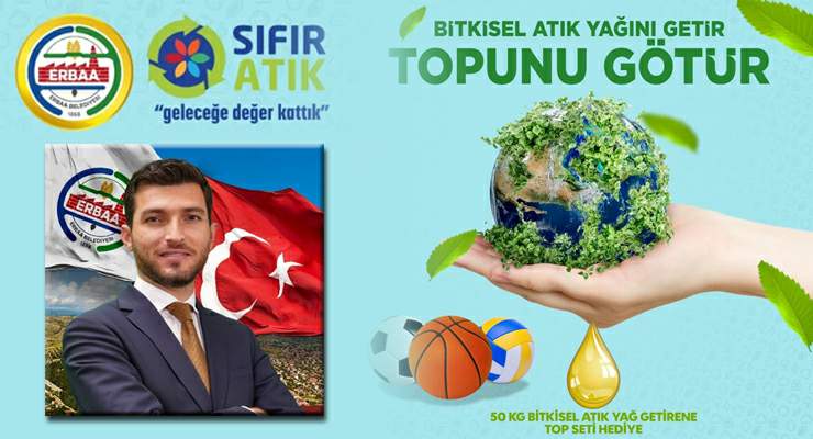 Erbaa Belediyesi “Atık Yağ” getirene top seti hediye ediyor