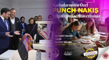 Tokat Belediyesi’nden “Punch Nakış” Etkinliği
