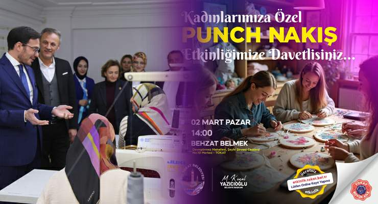 Tokat Belediyesi’nden “Punch Nakış” Etkinliği