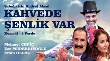 Tokat Belediyesi’nin katkılarıyla, “Kahvede Şenlik Var”
