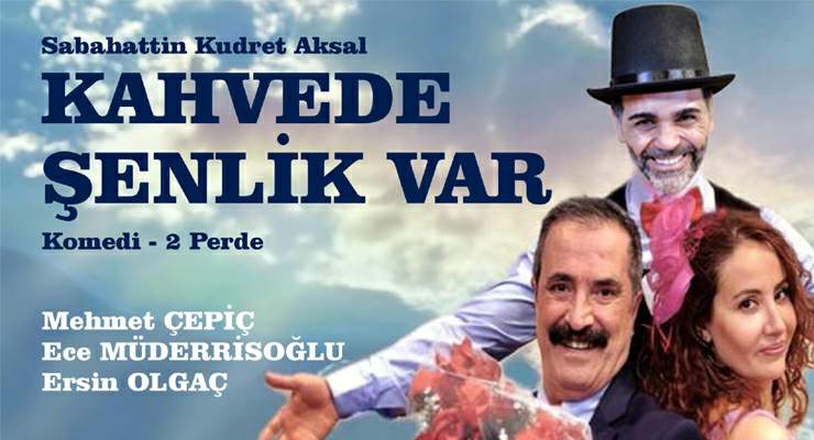 Tokat Belediyesi’nin katkılarıyla, “Kahvede Şenlik Var”