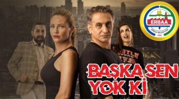 Erbaa Belediyesi’nden “Başka Sen Yok Ki” tiyatro oyunu biletleri satışta