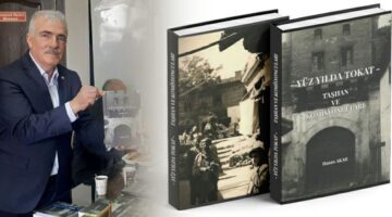 Hasan Akar’ın “Yüz Yılda Tokat, Taşhan ve Komisyoncuları” kitabı çıktı