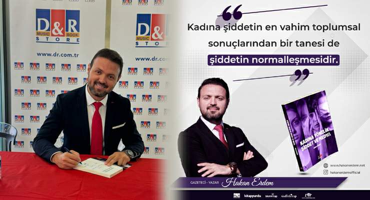 Gazeteci ve Yazar Hakan Erdem’in kitabı yoğun ilgi gördü: İlk baskı tükendi