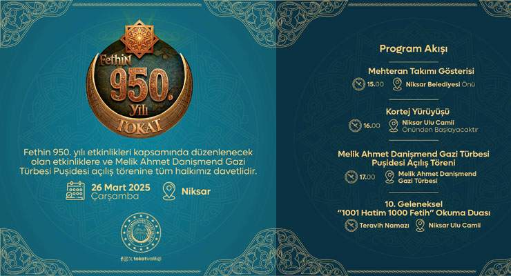 Tokat’ta “Fethin 950. Yılı” coşkuyla kutlanacak