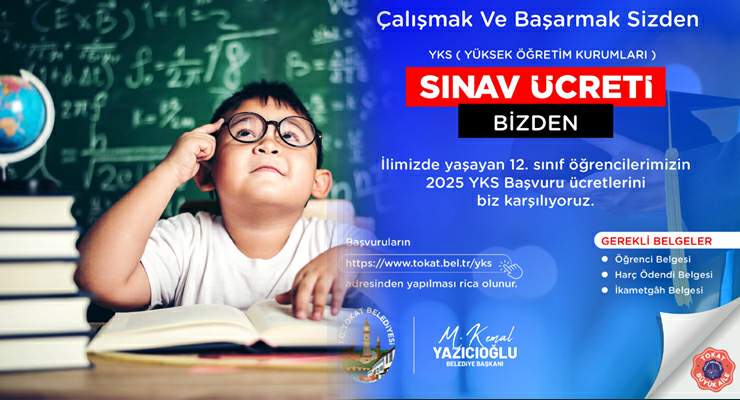 YKS Sınav ücretini “Tokat Belediyesi” karşılıyor