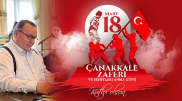 Başkan Özdemir, “Dirilişten kurtuluşa atılan bir adımdır Çanakkale”