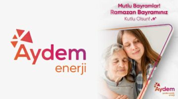 AYDEM Yenilenebilir Enerji’den Ramazan Bayramı mesajı