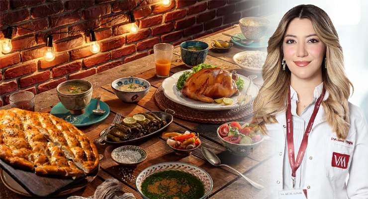 Dyt. Sena Pekşen’den Ramazan için beslenme önerileri