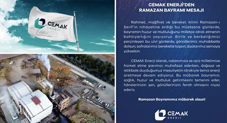 CEMAK Enerji’den Ramazan Bayramı mesajı