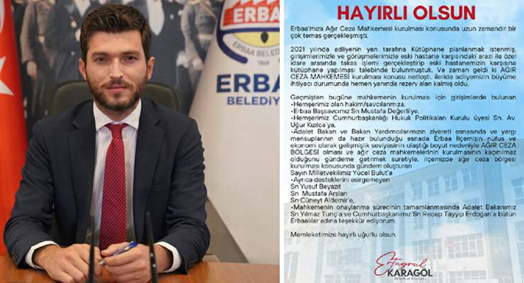 Başkan Karagöl “Erbaa’mıza ağır ceza bölgesi kuruluyor”