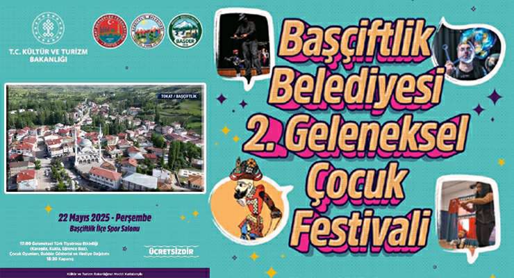 Başçiftlik’te “2.ci Geleneksel Çocuk Festivali” düzenleniyor