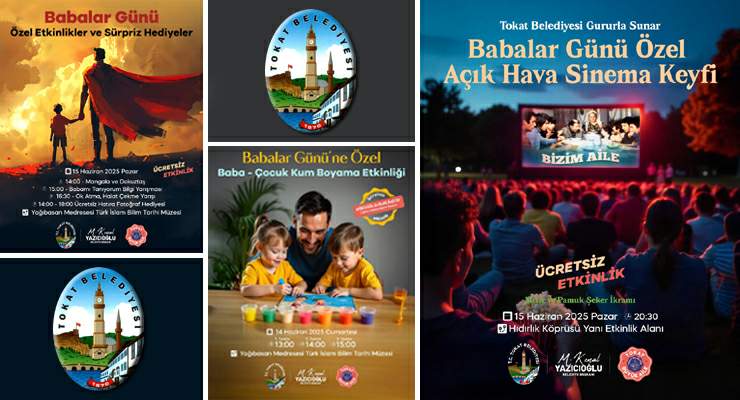 Tokat Belediyesi’nden “Babalar Günü” için 3 ayrı etkinlik