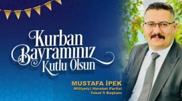 Başkan Mustafa İpek’in “Kurban Bayramı” mesajı