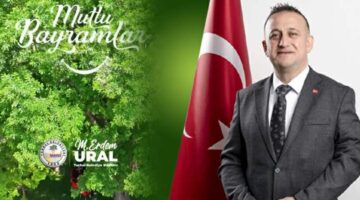 Başkan M. Erdem Ural’ın “Kurban Bayramı” mesajı