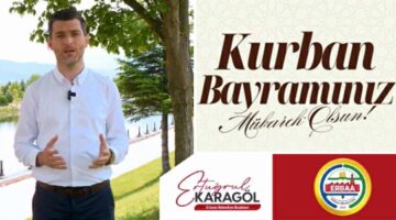 Başkan Ertuğrul Karagöl’ün “Kurban Bayramı” mesajı