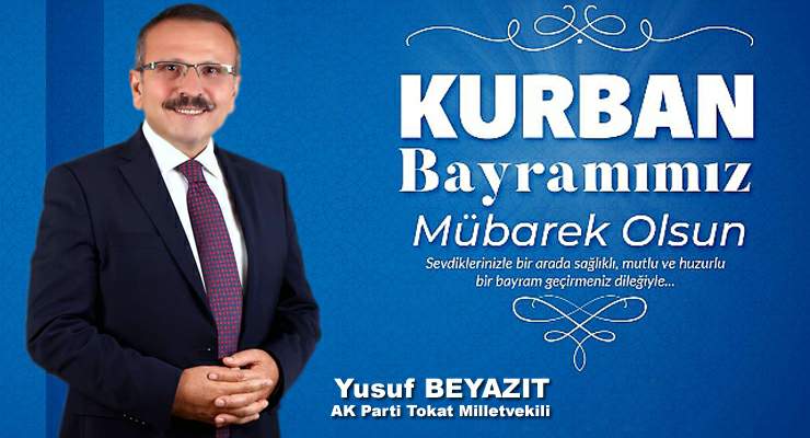 Yusuf Beyazıt’tan Kurban Bayramı mesajı
