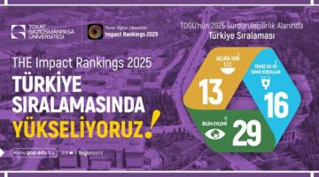 TOGÜ, Times Higher Education 2025 Impact Rankings’te Türkiye sıralamasında yükselişte