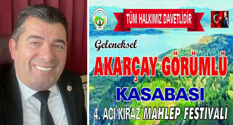 4. Acı Kiraz Mahlep Festivali 20 Temmuz’da Akarçay Görümlü’de