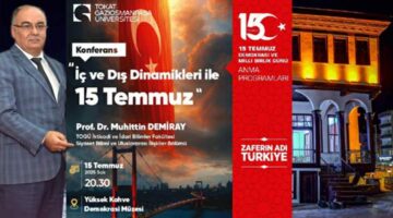 Salı Sohbetleri’nde Prof. Dr. Muhittin Demiray’dan ““İç ve Dış Dinamikleri ile 15 Temmuz”