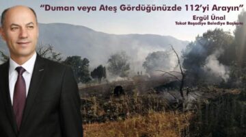 Başkan Ünal’dan vatandaşa orman yangınlarıyla ilgili hayati uyarı