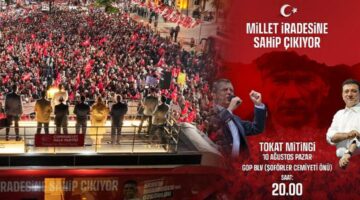 “Milletin iradesi Tokat’tan yükselecek” Özgür Özel Tokat’ta miting yapacak
