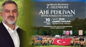 Niksar’da “7. Geleneksel Ahi Pehlivan Karakucak Güreşleri” yapılacak