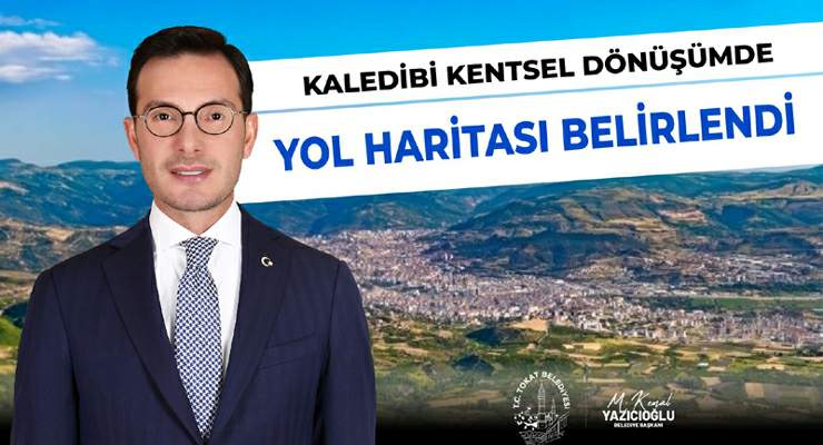 Kaledibi Kentsel Dönüşüm’de yol haritası belirlendi