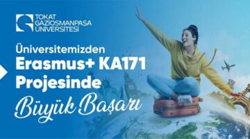 TOGÜ Erasmus+ KA171 Projesi’nde büyük başarı