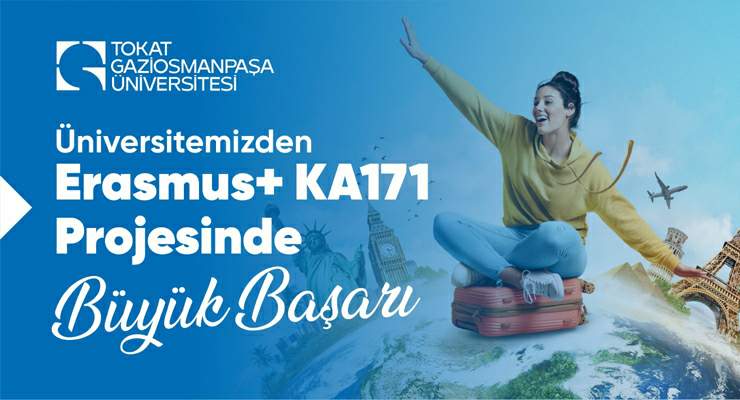 TOGÜ Erasmus+ KA171 Projesi’nde büyük başarı