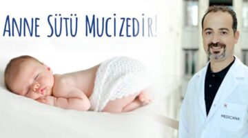 Op. Dr. Cömert, “Anne sütü hem bebeğe hem anneye şifa”