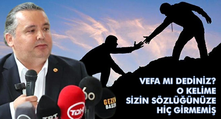 VEFA MI DEDİNİZ? O KELİME SİZİN SÖZLÜĞÜNÜZE HİÇ GİRMEMİŞ