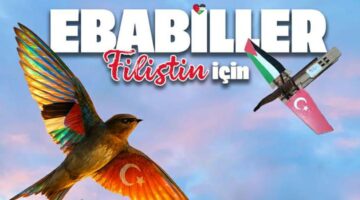 Tokat’ta yarın “Özgürlüğün Kanat Sesleri” Ebabiller Filistin için etkinliği
