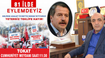 Tokat’ta Memur-Sen yetersiz zam teklifine tepki olarak meydana iniyor
