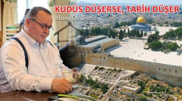 KUDÜS DÜŞERSE, TARİH DÜŞER