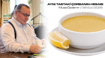 AYNI TASTAKİ ÇORBANIN HESABI